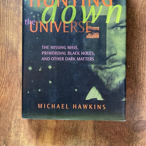 Hunting Down The Universe by Michael Hawkins (1997), Hardcover - Picture 4 of 5